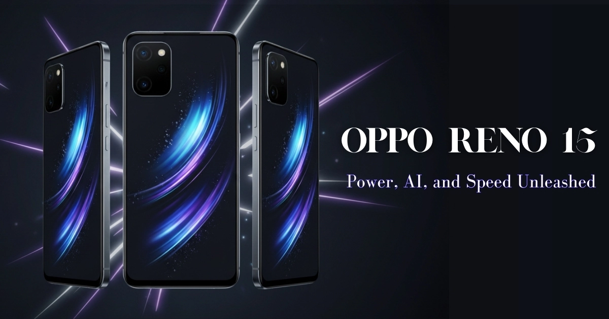 Oppo Reno 15 Series: Launch Details and Key Features